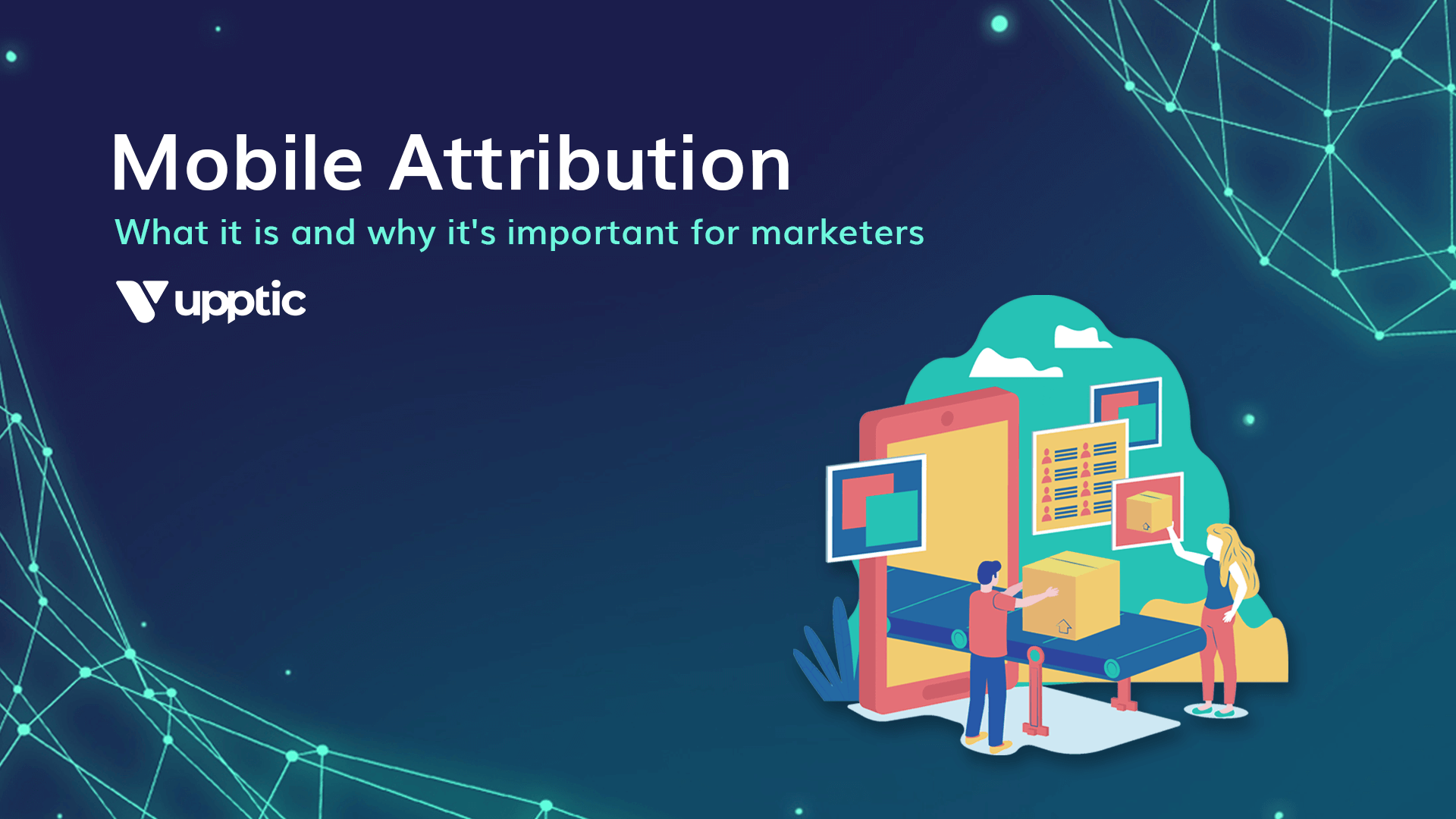 Mobile Attribution